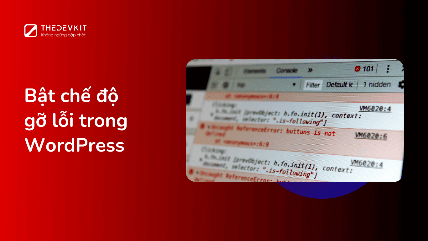 bật chế độ gỡ lỗi trong WordPress